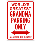 World's Greatest Grandma Parking Sign World's Greatest Grandma Parking Sign