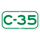 Parking Space C-35 Sign Parking Space C-35 Sign