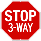 Stop 3 Way Sign Stop 3 Way Sign