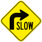 Slow Right Arrow Graphic Sign Slow Right Arrow Graphic Sign