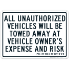 All Unauthorized Vehicle Towed Away Sign All Unauthorized Vehicle Towed Away Sign