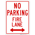 No Parking Fire Lane Sign, In Both Side No Parking Fire Lane Sign, In Both Side