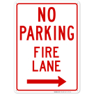 No Parking Fire Lane Sign, In Right Way No Parking Fire Lane Sign, In Right Way