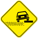 Loose Gravel Soft Shoulder Sign Loose Gravel Soft Shoulder Sign
