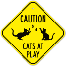 Caution Cats At Play With Graphic Sign Caution Cats At Play With Graphic Sign