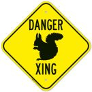 Danger Squirrel Crossing Sign Danger Squirrel Crossing Sign