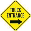 Truck Entrance With Right Arrow Sign Truck Entrance With Right Arrow Sign