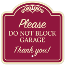 Please Do Not Block Garage Thank You Décor Sign Please Do Not Block Garage Thank You Décor Sign
