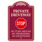 Private Driveway No Turn Around Or Trespassing No Exceptions Décor Sign Private Driveway No Turn Around Or Trespassing No Exceptions Décor Sign