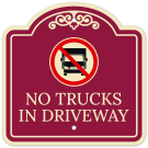 No Trucks In Driveway With Décor Sign No Trucks In Driveway With Décor Sign