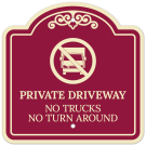 Private Driveway No Trucks No Turnaround Décor Sign Private Driveway No Trucks No Turnaround Décor Sign
