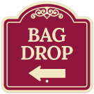 Bag Drop Left Arrow Décor Sign Bag Drop Left Arrow Décor Sign