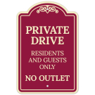 Private Drive Residents And Guests Only No Outlet Décor Sign Private Drive Residents And Guests Only No Outlet Décor Sign