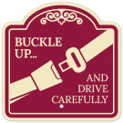 Buckle Up And Drive Carefully Décor Sign Buckle Up And Drive Carefully Décor Sign
