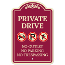 Private Drive No Outlet No Parking And No Trespassing Décor Sign Private Drive No Outlet No Parking And No Trespassing Décor Sign