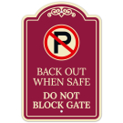 Back Out When Safe Do Not Block Gate Décor Sign Back Out When Safe Do Not Block Gate Décor Sign