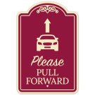 Please Pull Forward With Graphic And Ahead Arrow Décor Sign Please Pull Forward With Graphic And Ahead Arrow Décor Sign