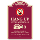 Hang Up Before You Pickup No Cell Phone In Dropoff And Pickup Décor Sign Hang Up Before You Pickup No Cell Phone In Dropoff And Pickup Décor Sign