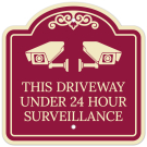 This Driveway Under 24 Hour Surveillance With Symbol Décor Sign This Driveway Under 24 Hour Surveillance With Symbol Décor Sign