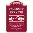 Reserved Parking Unauthorized Vehicles Will Be Towed Away At Owner Expense Décor Sign Reserved Parking Unauthorized Vehicles Will Be Towed Away At Owner Expense Décor Sign