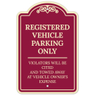 Registered Vehicle Parking Only Violators Will Be Cited And Towed Décor Sign Registered Vehicle Parking Only Violators Will Be Cited And Towed Décor Sign