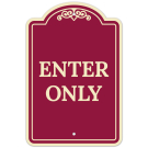 Enter Only Décor Sign, (SI-73507) Enter Only Décor Sign, (SI-73507)