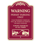 Warning Permit Parking Only Unauthorized Vehicles Will Be Towed Décor Sign Warning Permit Parking Only Unauthorized Vehicles Will Be Towed Décor Sign