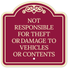 Not Responsible For Theft Or Damage To Vehicles Décor Sign Not Responsible For Theft Or Damage To Vehicles Décor Sign
