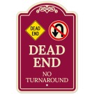 Dead End No Turnaround Décor Sign Dead End No Turnaround Décor Sign