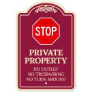 Private Property No Outlet No Trespassing Or Turn Around Décor Sign Private Property No Outlet No Trespassing Or Turn Around Décor Sign