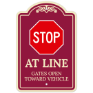 Stop At Line Gates Open Toward Vehicle Décor Sign Stop At Line Gates Open Toward Vehicle Décor Sign