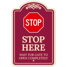 Stop Wait For Gate To Open Completely Décor Sign Stop Wait For Gate To Open Completely Décor Sign