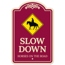 Slow Down Horse On The Road Décor Sign Slow Down Horse On The Road Décor Sign