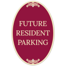 Future Resident Parking Decor Sign, (SI-73866) Future Resident Parking Decor Sign, (SI-73866)