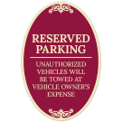 Reserved Parking Unauthorized Vehicles Will Be Towed At Vehicle Owner's Expense Decor Sign Reserved Parking Unauthorized Vehicles Will Be Towed At Vehicle Owner's Expense Decor Sign