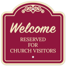 Welcome Reserved For Church Visitors Décor Sign Welcome Reserved For Church Visitors Décor Sign
