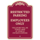Restricted Parking Employees Only Violators Will Be Towed Décor Sign Restricted Parking Employees Only Violators Will Be Towed Décor Sign