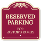 Reserved Parking For Pastor's Family Décor Sign Reserved Parking For Pastor's Family Décor Sign
