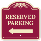 Reserved Parking With Left Arrow Décor Sign Reserved Parking With Left Arrow Décor Sign