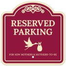 Reserved Parking For New Mother's & Mother's Tobe With Mom Symbol Décor Sign Reserved Parking For New Mother's & Mother's Tobe With Mom Symbol Décor Sign