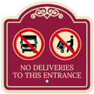 No Deliveries To This Entrance With Symbol Décor Sign No Deliveries To This Entrance With Symbol Décor Sign