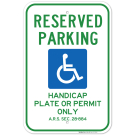 Arizona Reserved Handicap Parking Sign, Parking By Plate Or Permit Only, (SI-759) Arizona Reserved Handicap Parking Sign, Parking By Plate Or Permit Only, (SI-759)