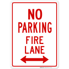 No Parking Sign, Fire Lane Sign No Parking Sign, Fire Lane Sign