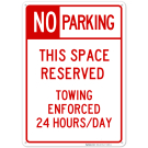 No Parking Space Reserved Sign No Parking Space Reserved Sign