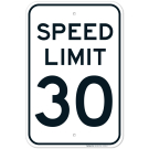 Speed Limit 30 Board Sign Speed Limit 30 Board Sign