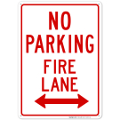 No Parking Fire Lane Both Side Arrow Sign No Parking Fire Lane Both Side Arrow Sign