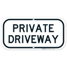 Private Driveway Sign Private Driveway Sign