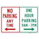 No Parking At Left One Hour Parking 9Am-7Pm At Right Sign No Parking At Left One Hour Parking 9Am-7Pm At Right Sign
