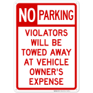 No Parking Sign,s Will be Towed No Parking Sign,s Will be Towed