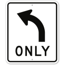 MUTCD Left Turn Only R3-5L Sign MUTCD Left Turn Only R3-5L Sign